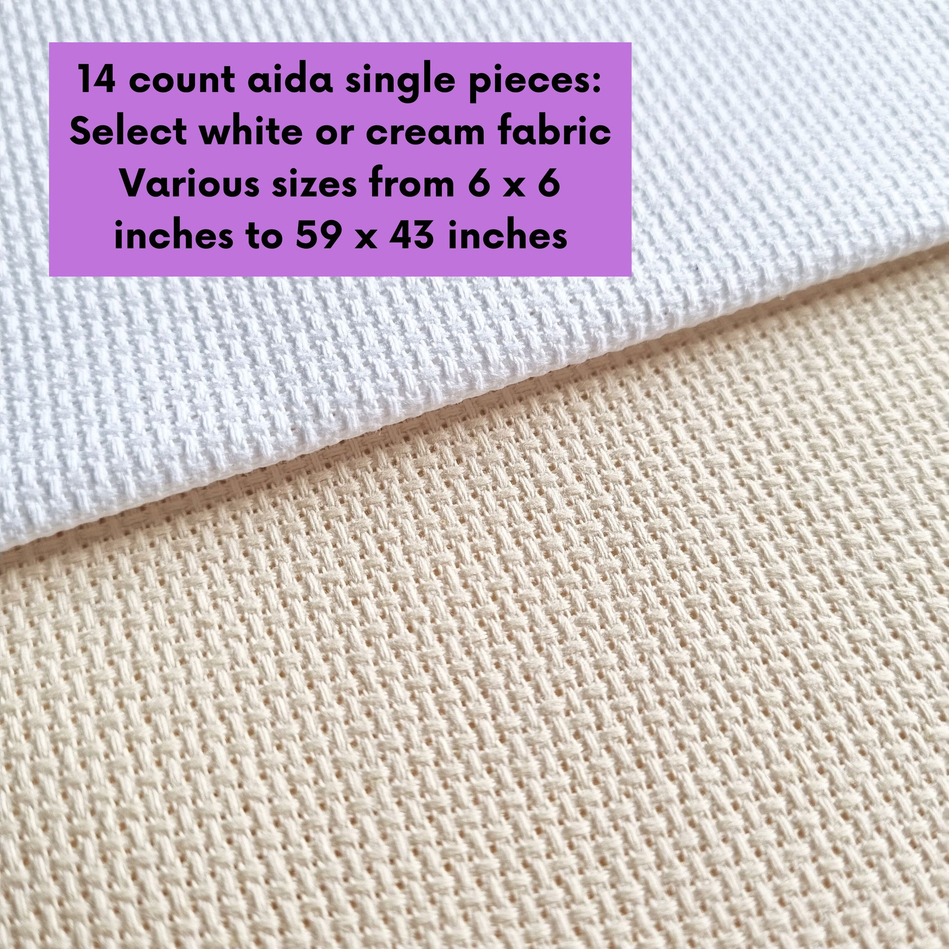Aida Fabric (Various counts and sizes)